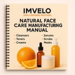 The Complete Face Care Manufacturing eBook Collection — Start Your Own Natural Skincare Brand